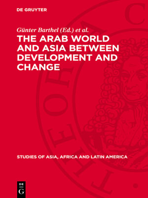 cover image of The Arab World and Asia between Development and Change